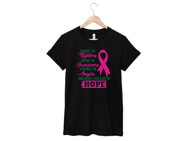 Breast Cancer - Support the Fighters Shirt