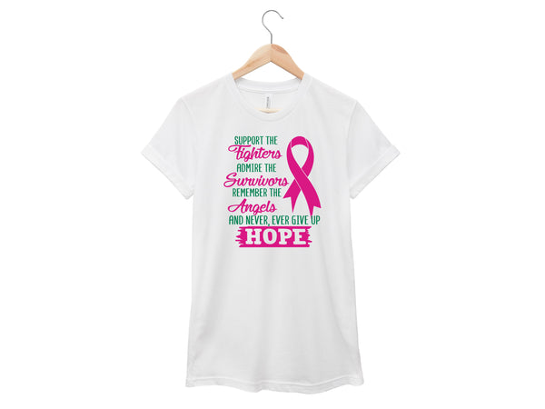 Breast Cancer - Support the Fighters Shirt