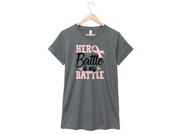 Breast Cancer - Her Battle Is My Battle Shirt