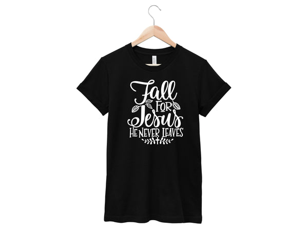 Fall for Jesus Shirt