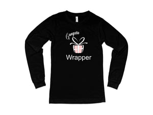 Gangsta Wrapper Long Sleeve T-Shirt