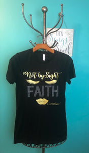 Not By Sight Faith Shirt