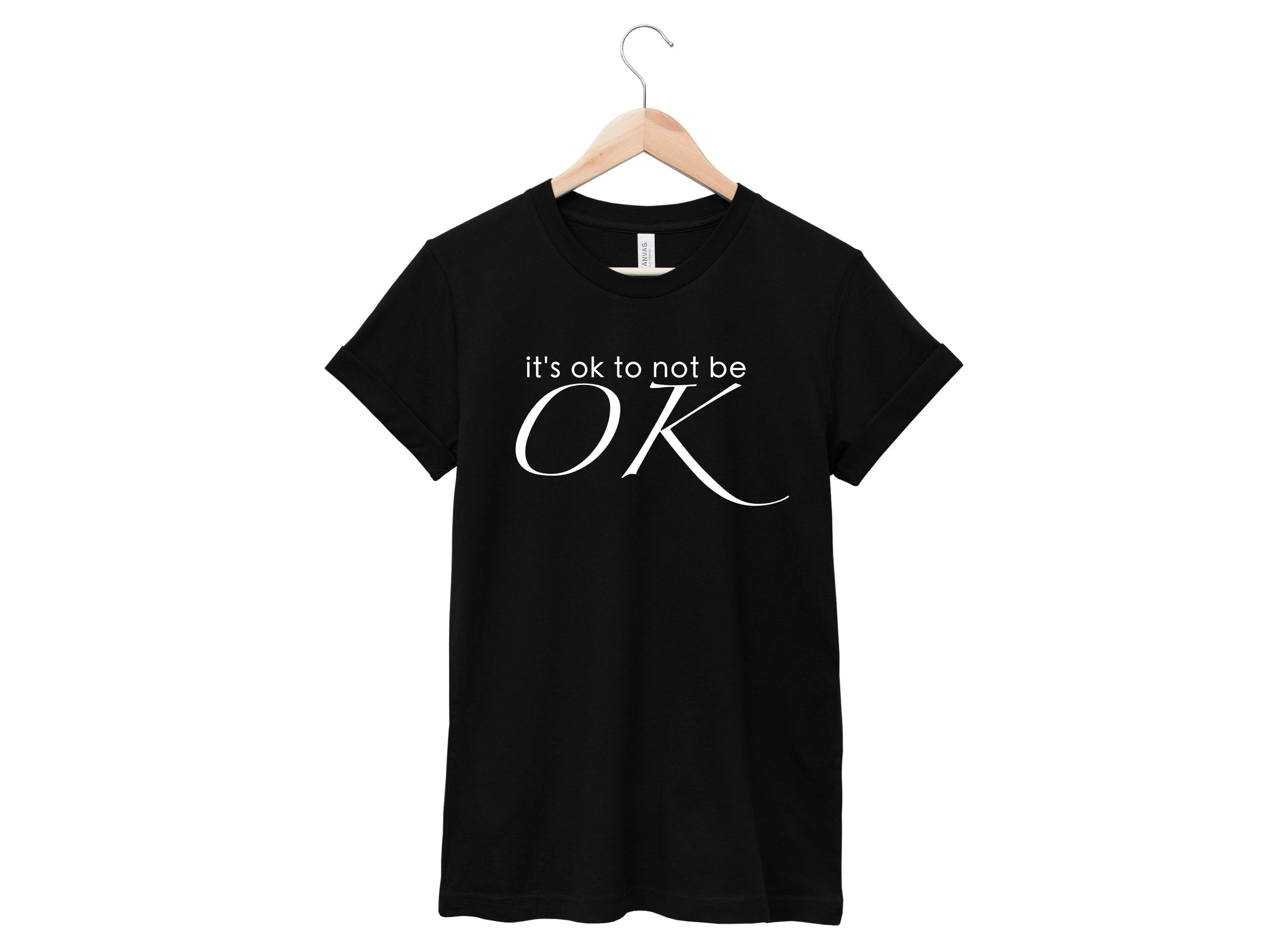 It's Ok To Not Be OK Shirt