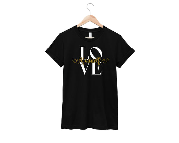 Love Yourself Shirt