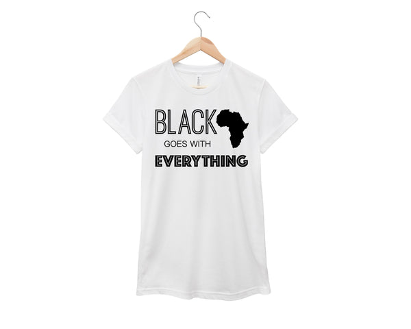 Black Goes With Everything Shirt