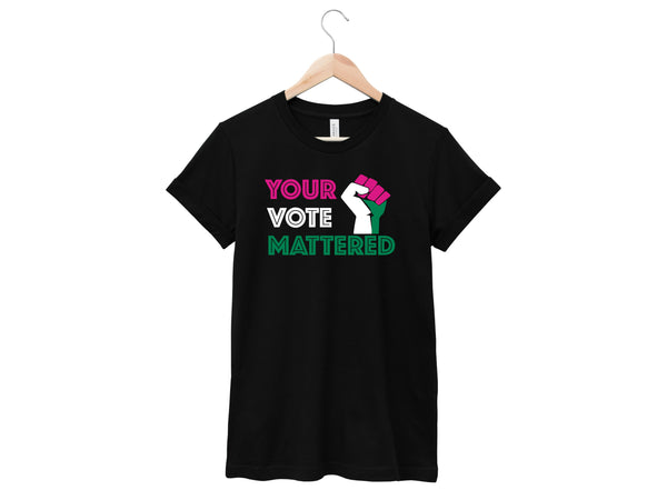 Your Vote Mattered Shirt